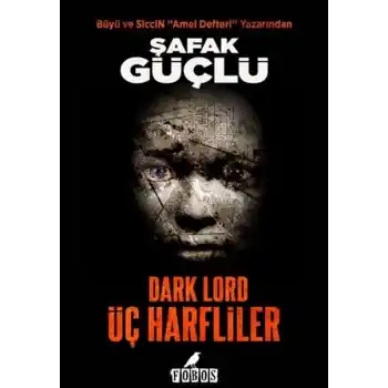 Dark Lord - Üç Harfliler
