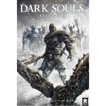Dark Souls Sayı: 2 Kış Garezi