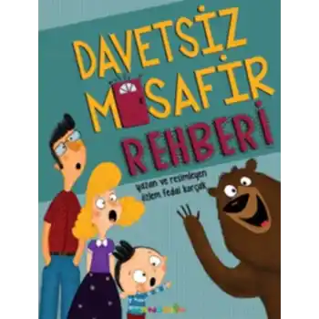 Davetsiz Misafir Rehberi
