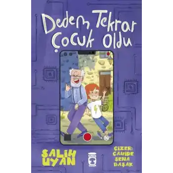 Dedem Tekrar Çocuk Oldu