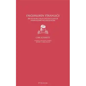 Değerlerin Tiranlığı