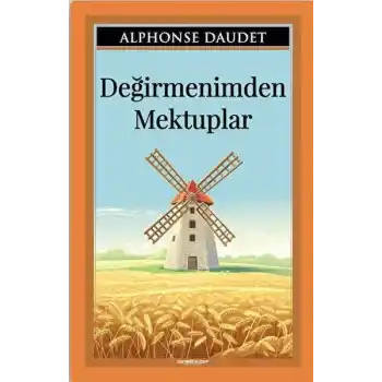 Değirmenimden Mektuplar