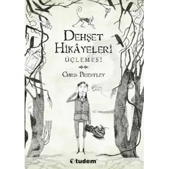 Dehşet Hikayeleri Üçlemesi