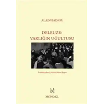 Deleuze - Varlığın Uğultusu