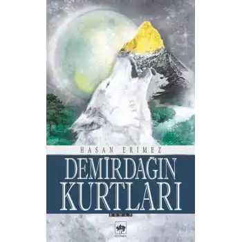 Demirdağın Kurtları