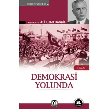 Demokrasi Yolunda