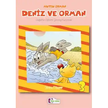Deniz ve Orman 3