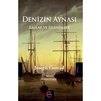 Denizin Aynası - Anılar ve İzlenimler
