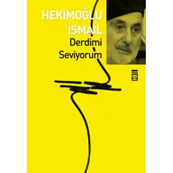 Derdimi Seviyorum