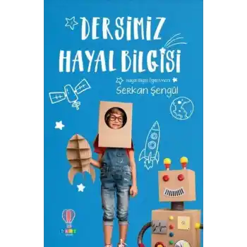 Dersimiz Hayal Bilgisi