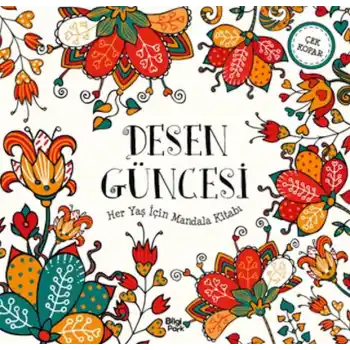 Desen Güncesi - Her Yaş İçin Mandala