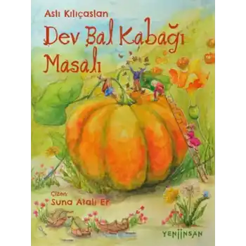 Dev Bal Kabağı Masalı