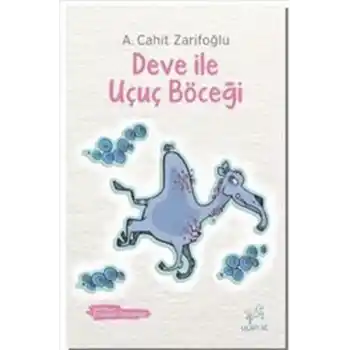 Deve ile Uçuç Böceği