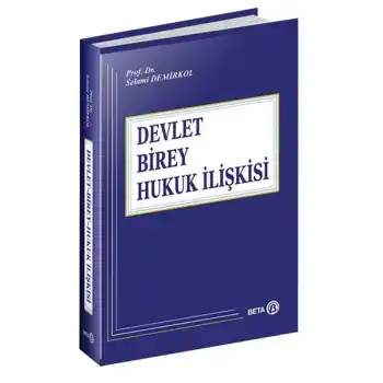 Devlet-Birey-Hukuk İlişkisi