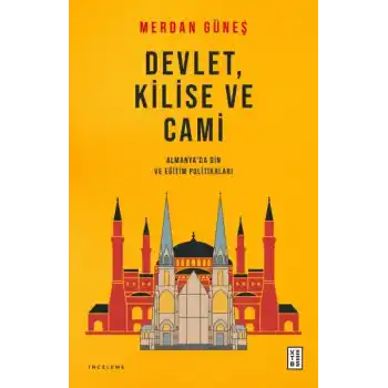 Devlet, Kilise ve Cami