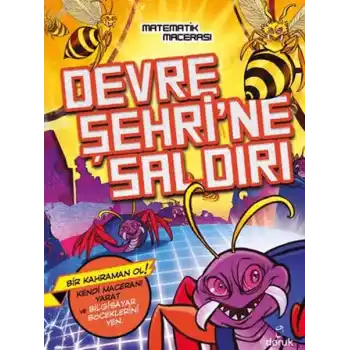 Devre Şehrine Saldırı