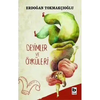 Deyimler ve Öyküleri