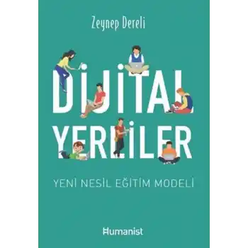 Dijital Yerliler: Yeni Nesil Eğitim Modeli