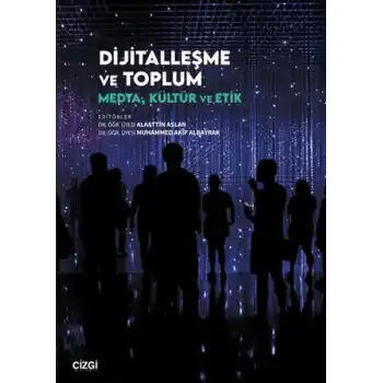 Dijitalleşme ve Toplum