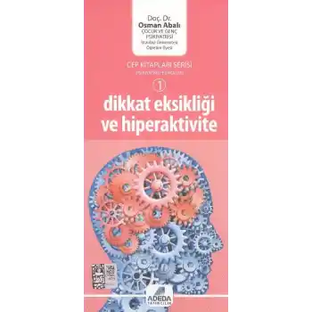 Dikkat Eksikliği ve Hiperaktivite