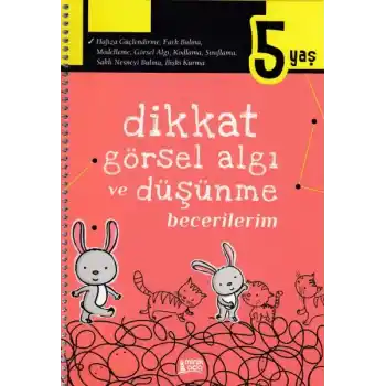 Dikkat Görsel Algı ve Düşünme Becerilerim