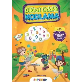 Dikkat Odaklı Kodlama Serisi - Çıkarma İşlemi