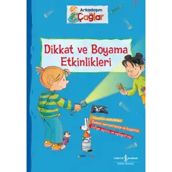 Dikkat ve Boyama Etkinlikleri - Arkadaşım Çağlar