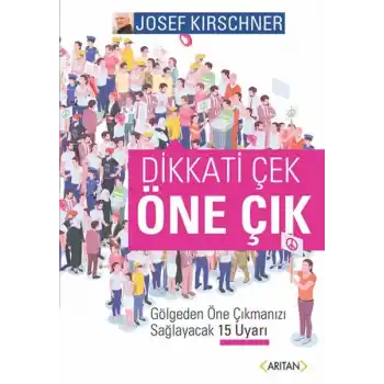 Dikkati Çek Öne Çık
