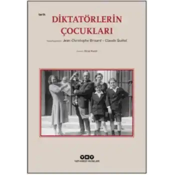 Diktatörlerin Çocukları