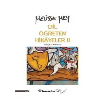 Dil Öğreten Hikayeler 2 – Türkçe - Almanca