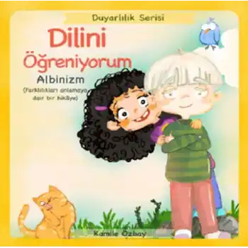 Dilini Öğreniyorum - Albinizm