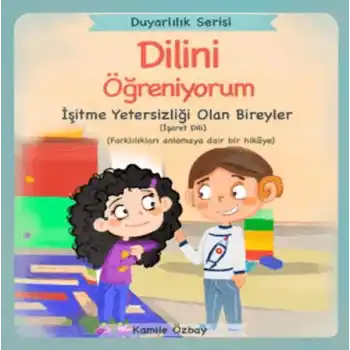 Dilini Öğreniyorum - İşaret Dili