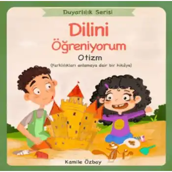 Dilini Öğreniyorum - Otizm
