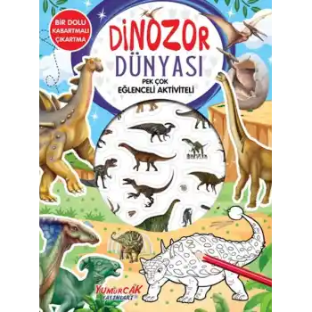 Dinozor Dünyası - Pek Çok Eğlenceli Aktiviteli
