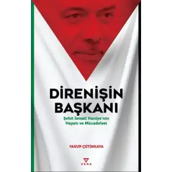 Direnişin Başkanı