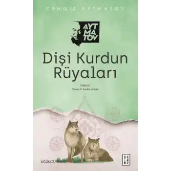 Dişi Kurdun Rüyaları