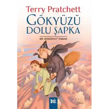 Disk Dünya 32: Gökyüzü Dolu Şapka