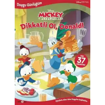 Disney- Duygu Günlüğüm, Dikkatli Ol, Donald!