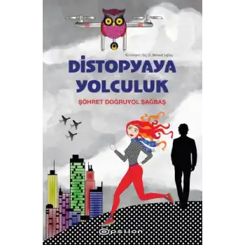Distopyaya Yolculuk
