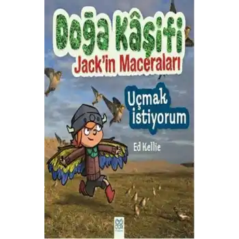Doğa Kaşifi Jackin Maceraları - Uçmak İstiyorum