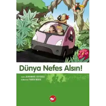 Doğadostu Kardeşler 07 - Dünya Nefes Alsın!