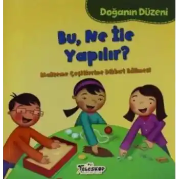 Doğanın Düzeni Bu Ne İle Yapılır?