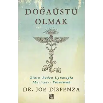 Doğaüstü Olmak