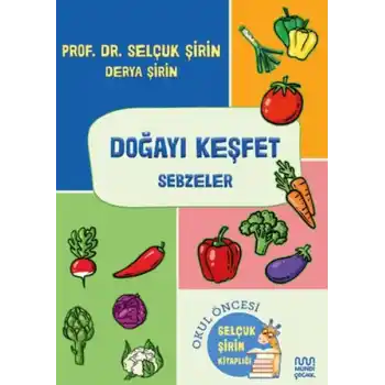 Doğayı Keşfet: Sebzeler