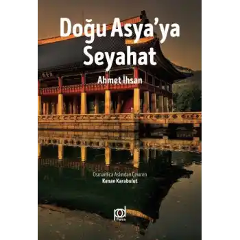 Doğu Asyaya Seyahat