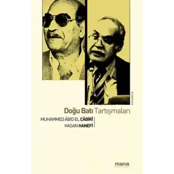 Doğu Batı Tartışmaları