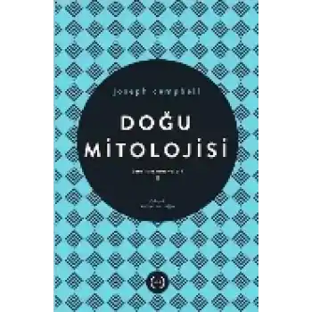 Doğu Mitolojisi / Tanrının Maskeleri 2