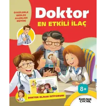 Doktor En Etkili İlaç - Doktor Olmak İstiyorum
