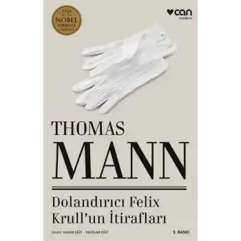 Dolandırıcı Felix Krullun İtirafları