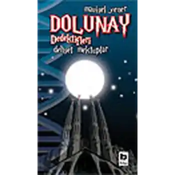 Dolunay Dedektifleri 02 - Dehşet Mektuplar